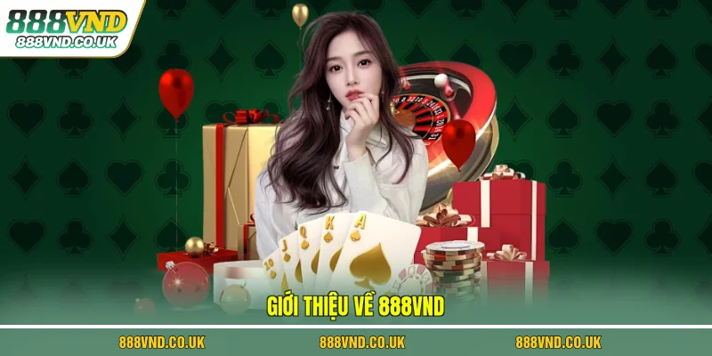 Giới thiệu về 888VND